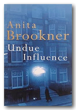 Front Book Cover from Anita Brookner - Under Influence (2nd Hand Hardback) | Campsie Books