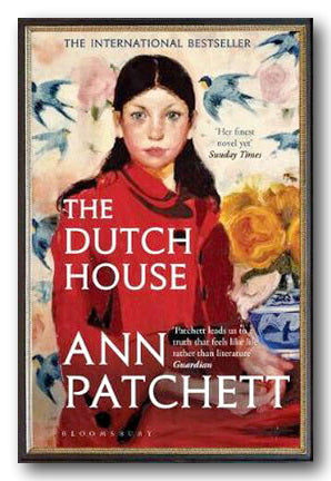 Front Book Cover from Ann Patchett - The Dutch House (New Paperback)