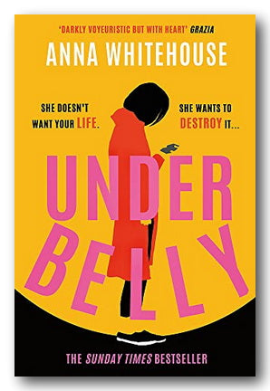 Front Book Cover from Anna Whitehouse - Underbelly (2nd Hand Paperback)