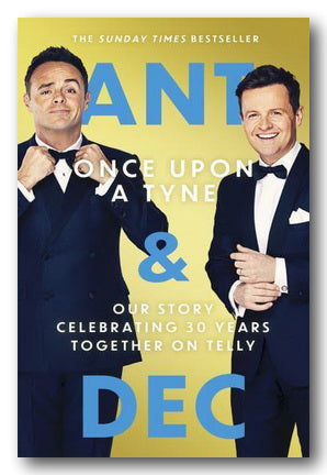 Front Book Cover from Ant & Dec - Once Upon A Tyne (2nd Hand Softback)