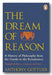 Anthony Gottlieb - The Dream of Reason (2nd Hand Paperback) | Campsie Books