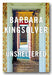 Barbara Kingsolver - Unsheltered (2nd Hand Paperback)