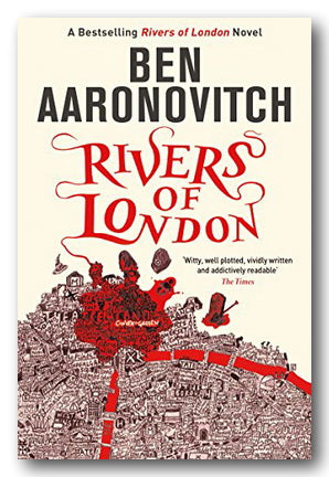 Ben Aaronovitch - Rivers of London (2nd Hand Paperback) | Campsie Books