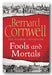 Bernard Cornwall - Fools & Mortals (2nd Hand Hardback) | Campsie Books