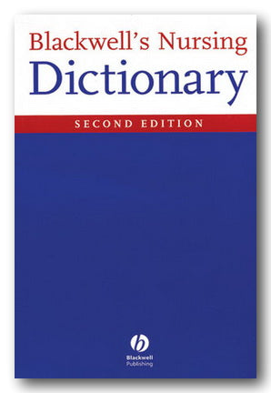Blackwell's Nursing Dictionary (Second Edition) (2nd Hand Paperback) | Campsie Books