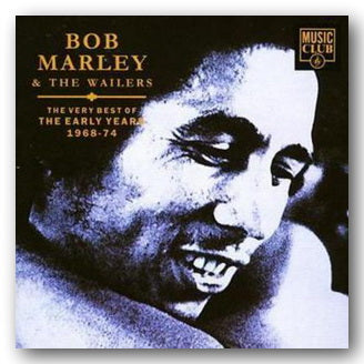 Front CD Cover from Bob Marley & The Wailers - The Early Years (2nd Hand Compact Disc)