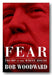 Bob Woodward - Fear (Trump in The White House) (2nd Hand Hardback) | Campsie Books
