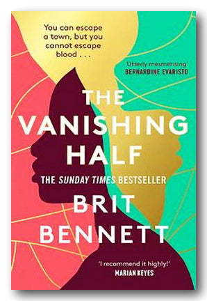 Brit Bennett - The Vanishing Half (New Paperback) | Campsie Books