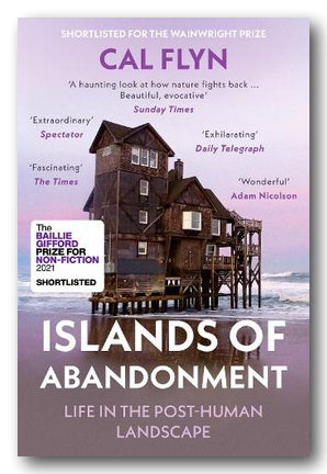 Cal Flyn - Islands of Abandonment (2nd Hand Paperback)