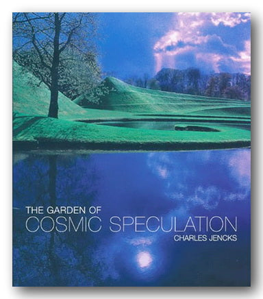 Charles Jencks - The Garden of Cosmic Speculation (2nd Hand Hardback) | Campsie Books
