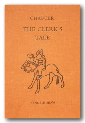 Front Book Cover from Kenneth Sisam - Chaucer - The Clerk's Tale (2nd Hand Hardback)