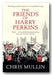 Chris Mullin - The Friends of Harry Perkins (2nd Hand Paperback)