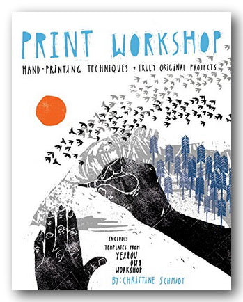 Front Book Cover from Christine Schmidt - Print Workshop (2nd Hand Paperback)