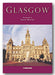 Colin Baxter - Glasgow (Lomond Guidebooks) (New Paperback) | Campsie Books