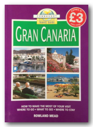 Connaught Travel Guide to Gran Canaria (2nd Hand Softback) | Campsie Books