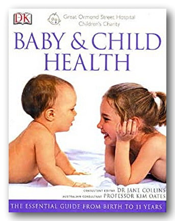DK - Baby & Child Health (The Essential Guide From Birth to 11 Years) (2nd Hand Hardback) | Campsie Books