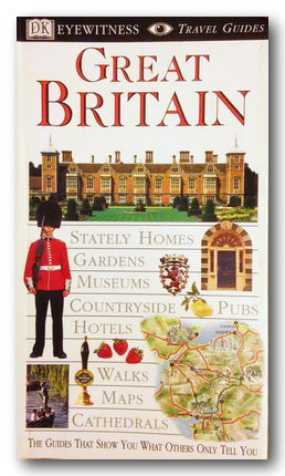 DK Eyewitness Travel Guide - Great Britain (2nd Hand Flexibound) | Campsie Books
