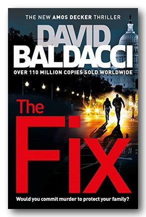 David Baldacci - The Fix (New Paperback) | Campsie Books