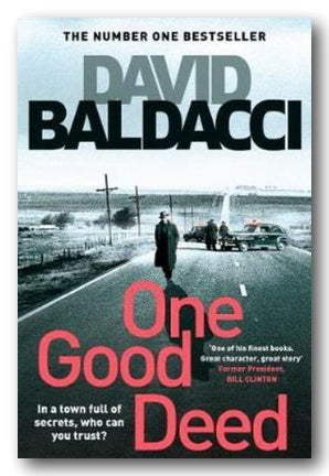 David Baldacci - One Good Deed (2nd Hand Paperback) | Campsie Books