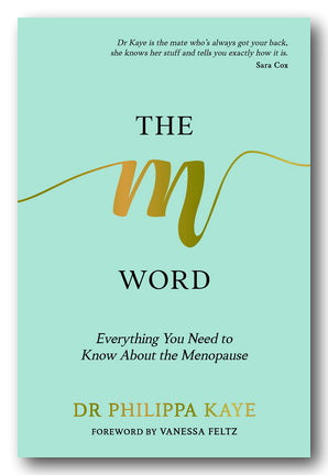 Dr Philippa Kaye - The M Word (2nd Hand Paperback)