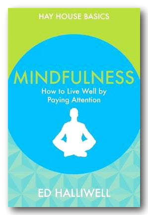Ed Halliwell - Mindfulness (2nd Hand Paperback) | Campsie Books