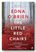 Edna O'Brien - The Little Red Chairs (2nd Hand Paperback) | Campsie Books