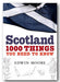 Edwin Moore - Scotland 1000 Things You Need To Know (2nd Hand Hardback) | Campsie Books