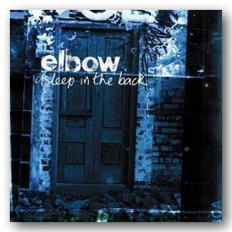Elbow - Asleep in The Back (2nd Hand CD) | Campsie Books