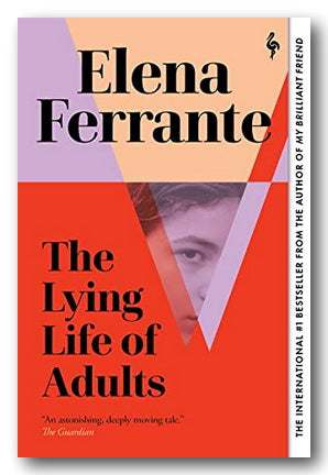 Elena Ferrante - The Lying Life of Adults (2nd Hand Paperback)