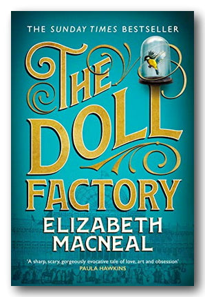 Front Book Cover from Elizabeth MacNeal - The Doll Factory (2nd Hand Paperback)