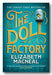 Elizabeth MacNeal - The Doll Factory (2nd Hand Paperback)