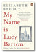 Elizabeth Strout - My Name is Lucy Barton (2nd Hand Paperback)