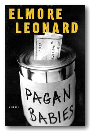 Book Front Cover from Elmore Leonard - Pagan Babies (2nd Hand Hardback)