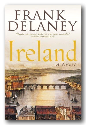 Frank Delaney - Ireland (A Novel) (2nd Hand Paperback)