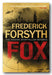 Book Front Cover from Frederick Forsyth - The Fox (2nd Hand Paperback)