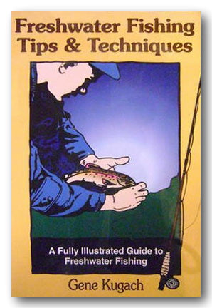 Front Book Cover from Gene Kugach - Freshwater Fishing Tips & Techniques (2nd Hand Paperback)