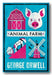 Front Book Cover from George Orwell - Animal Farm (New Paperback)