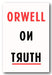 George Orwell - Orwell on Truth (2nd Hand Hardback)