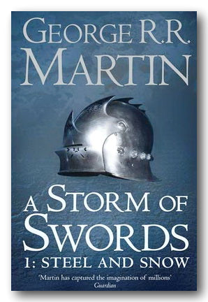 George R.R. Martin - A Storm of Swords, 1 - Steel & Snow (A Song of Fire & Ice, Book 3, Part 1) (2nd Hand Paperback) | Campsie Books