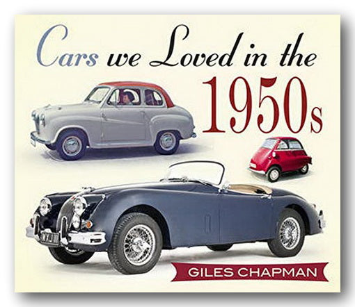 Front Book Cover from Giles Chapman - Cars We Loved in The 50's (New Paperback)