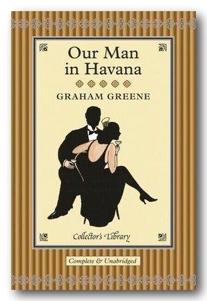 Graham Greene - Our Man In Havana (2nd Hand Hardback)