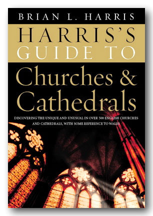 Harris's Guide To Churches & Cathedrals (2nd Hand Hardback) | Campsie Books