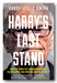 Front Book Cover from Harry Leslie Smith - Harry's Last Stand (2nd Hand Paperback)