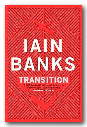 Front Book Cover from Iain Banks - Transition (2nd Hand Paperback)