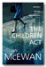Ian McEwan - The Children Act (2nd Hand Paperback) | Campsie Books