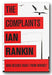 Ian Rankin - The Complaints (2nd Hand Paperback)