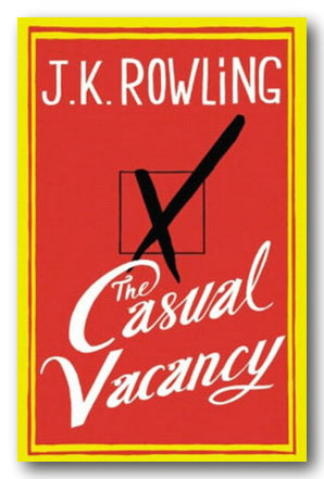 J.K. Rowling - The Casual Vacancy (2nd Hand Hardback)