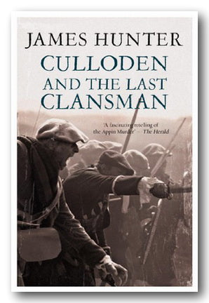 Front Book Cover from James Hunter - Culloden & The Last Clansman (2nd Hand Paperback) 