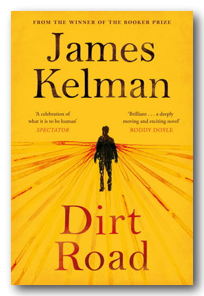 Front Book Cover from James Kelman - Dirt Road (2nd Hand Paperback)