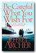 Front Book Cover from Jeffrey Archer - Be Careful What You Wish For (2nd Hand Paperback)